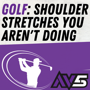 Golf: Shoulder Stretches You Aren't Doing