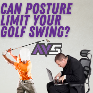 Can Posture Limit Your Golf Swing?